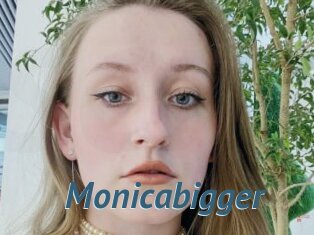 Monicabigger