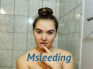 Msleeding