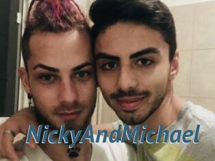 NickyAndMichael