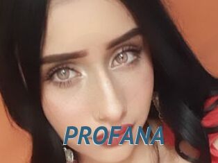 PROFANA