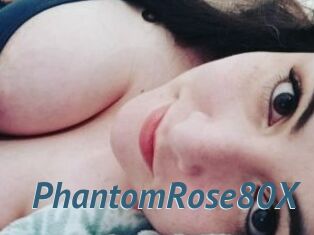 PhantomRose80X