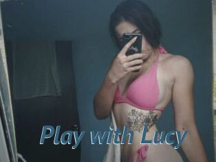 Play_with_Lucy