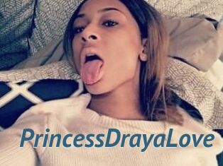 PrincessDrayaLove