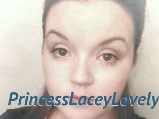 PrincessLaceyLovely