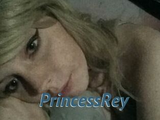 PrincessRey