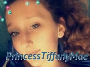 PrincessTiffanyMae