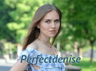 Perfectdenise