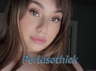 Perlasothick