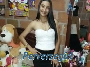 Perversegirl