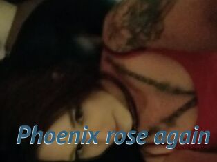 Phoenix_rose_again