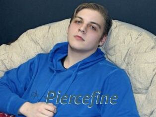 Piercefine