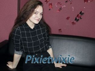 Pixietwixie