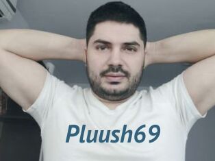 Pluush69