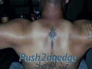 Push2daedge
