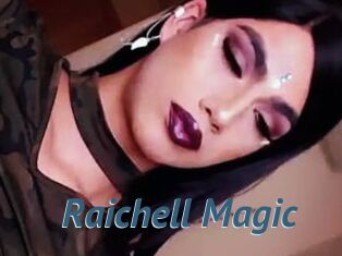 Raichell_Magic