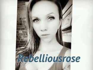 Rebelliousrose