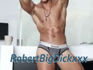 RobertBigDickxxx