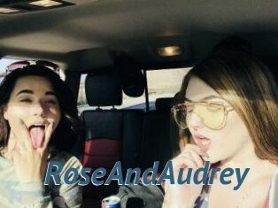 RoseAndAudrey