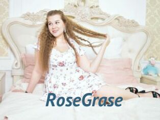 RoseGrase