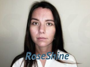 RoseShine