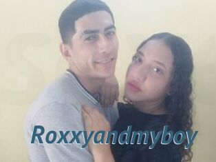 Roxxyandmyboy