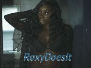 RoxyDoesIt