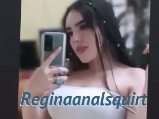 Reginaanalsquirt