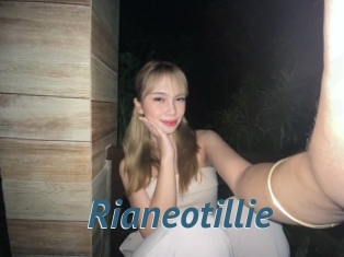 Rianeotillie