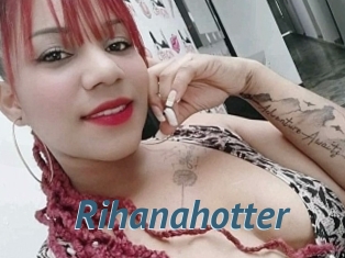 Rihanahotter