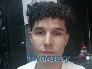 Rivansexy