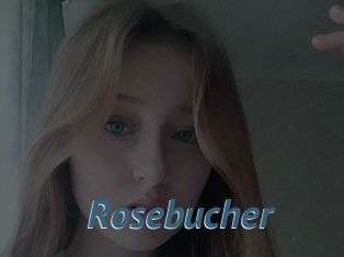 Rosebucher