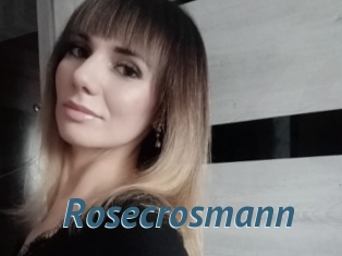 Rosecrosmann