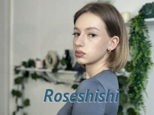 Roseshishi