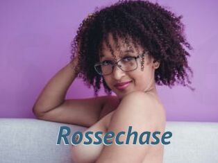 Rossechase