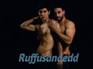 Ruffusandedd