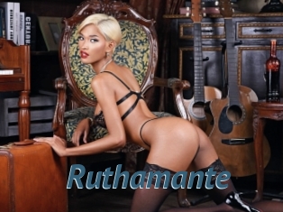 Ruthamante