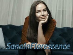 SanaInFlorescence