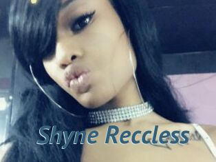 Shyne_Reccless