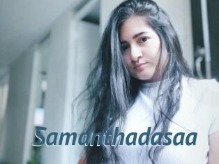 Samanthadasaa