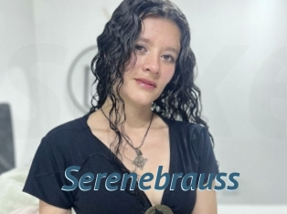 Serenebrauss