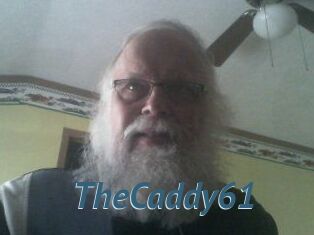 TheCaddy61