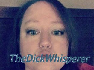 TheDickWhisperer