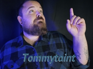 Tommytaint