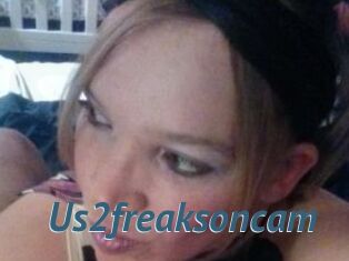 Us2freaksoncam