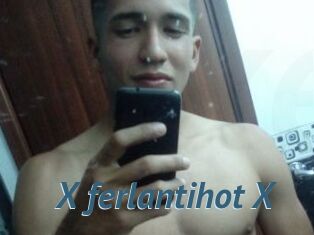 X_ferlantihot_X