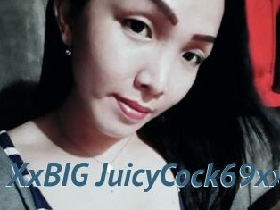 XxBIG_JuicyCock69xx