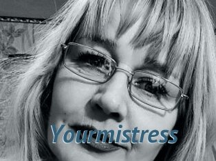 Yourmistress