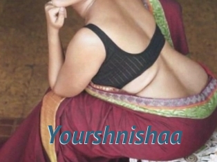 Yourshnishaa